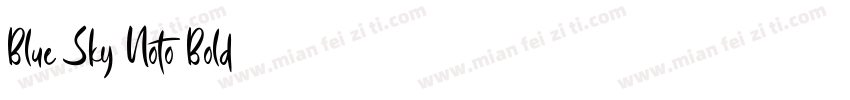 Blue Sky Noto Bold字体字体转换